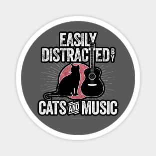 Easily Distracted by Cats and Music Magnet